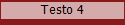 Testo 4